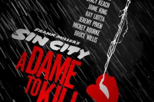 بالصورة: البوستر الأول لفيلم Sin City: A Dame to Kill