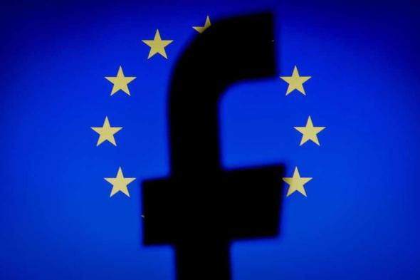 فيسبوك وجوجل من أوائل المخالفين لقوانين حماية البيانات الأوروبية