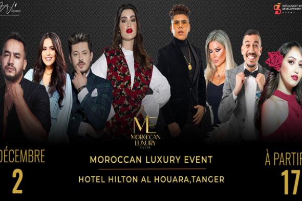 المغرب : النجمة اللبنانية مادلين مطر ضيفة حفل ''موروكن لوكشري إيفنت'' بطنجة